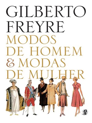 cover image of Modos de homem e modas de mulher